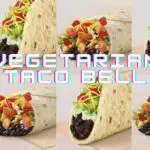 2 Brand New Vegetarian Items At Taco Bell: Black Bean Loaded Taco Fries Burrito and Loaded Black Bean Flatbread Taco